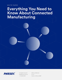 Everything You Need to Know About Connected Manufacturing
