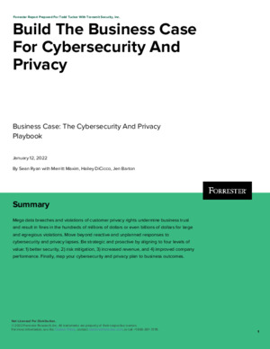 Build The Business Case For Cybersecurity And Privacy