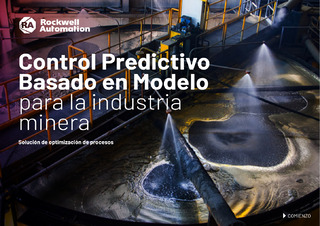 Control Predictivo Basado en Modelo: Para la Industria Minera