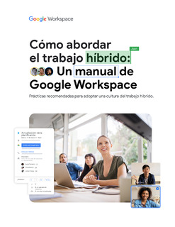Cómo abordar el trabajo híbrido: Un manual de Google Workspace