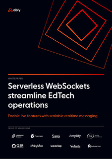 How Serverless WebSockets Help Streamline EdTech Operations