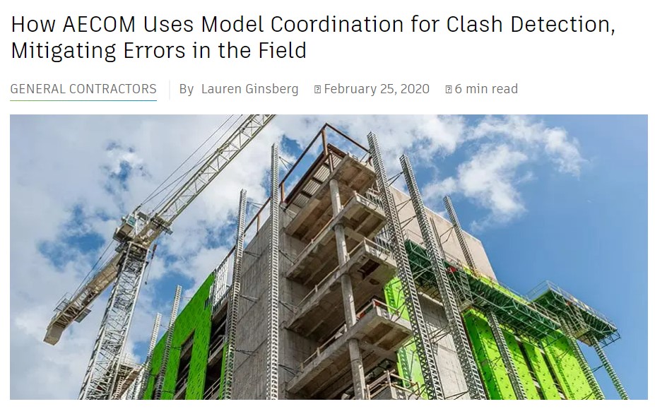 How AECOM Uses BIM Model Coordination for Clash Detection, Mitigating Errors in the Field