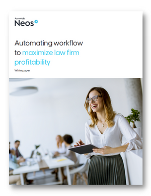 Automating workflow to maximize law firm profitability