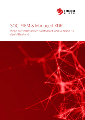 SOC, SIEM & Managed XDR: Wege zur verbesserten Sichtbarkeit und Reaktion für den Mittelstand