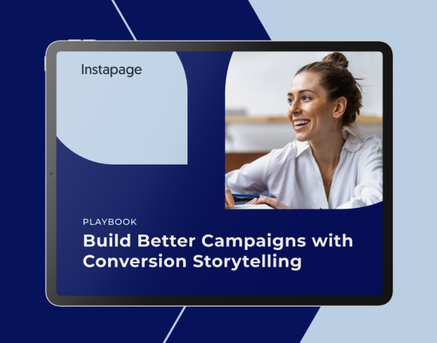 Build Better Campaigns with Conversion Storytelling