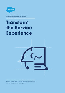 The Manufacturer’s Guide: Transform the Service Experience