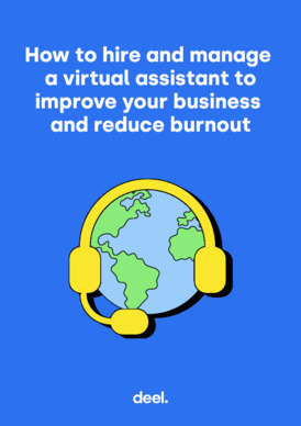 How to hire and manage a virtual assistant to improve your business and reduce burnout