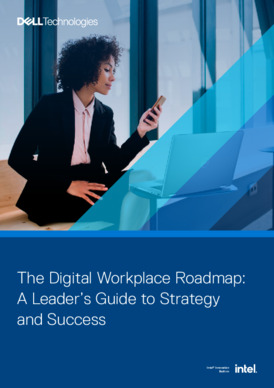 The Digital Workplace Roadmap: A Leader’s Guide to Strategy and Success