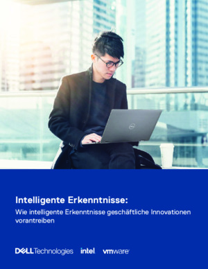 Intelligent Insight: How Intelligent Insights Drive Business Innovation (DE)