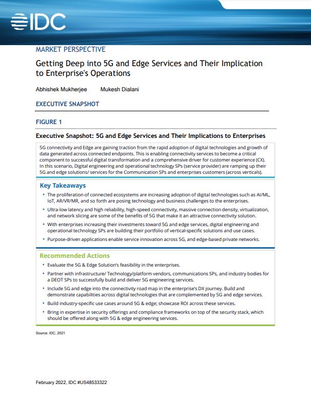IDC: Getting Deep into 5G and Edge Services & Their Implications to Enterprise’s Operations