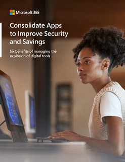 Consolidate Apps to Improve Security and Savings