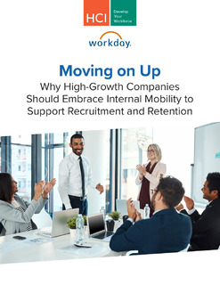 Moving on Up: Why High-Growth Companies Should Embrace Internal Mobility to Support Recruitment and Retention