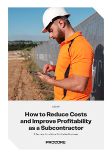 How to Reduce Costs and Improve Profitability as a Subcontractor