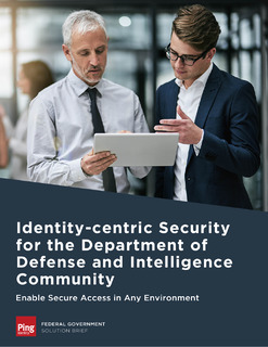 Identity-centric Security for the Department of Defense and Intelligence Community