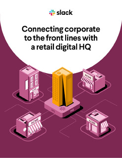 Connecting Corporate to the Front Lines with a Retail Digital HQ