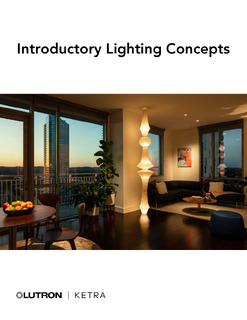 Understanding the Principles and Power of Lighting