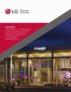 Custom-built LG Commercial Display Solutions Deliver Engaging Experiences At New Insight Enterprises HQ