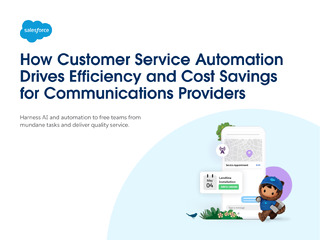 How Customer Service Automation Drives Efficiency and Cost Savings for Communications Providers