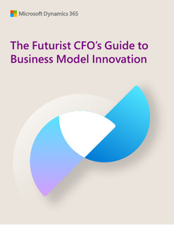The Futurist CFO’s Guide to Business Model Innovation