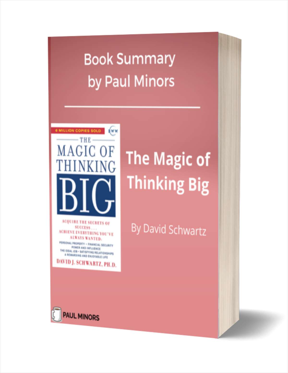 The Magic of Thinking Big