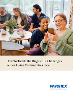 How To Tackle the Biggest HR Challenges Senior Living Communities Face