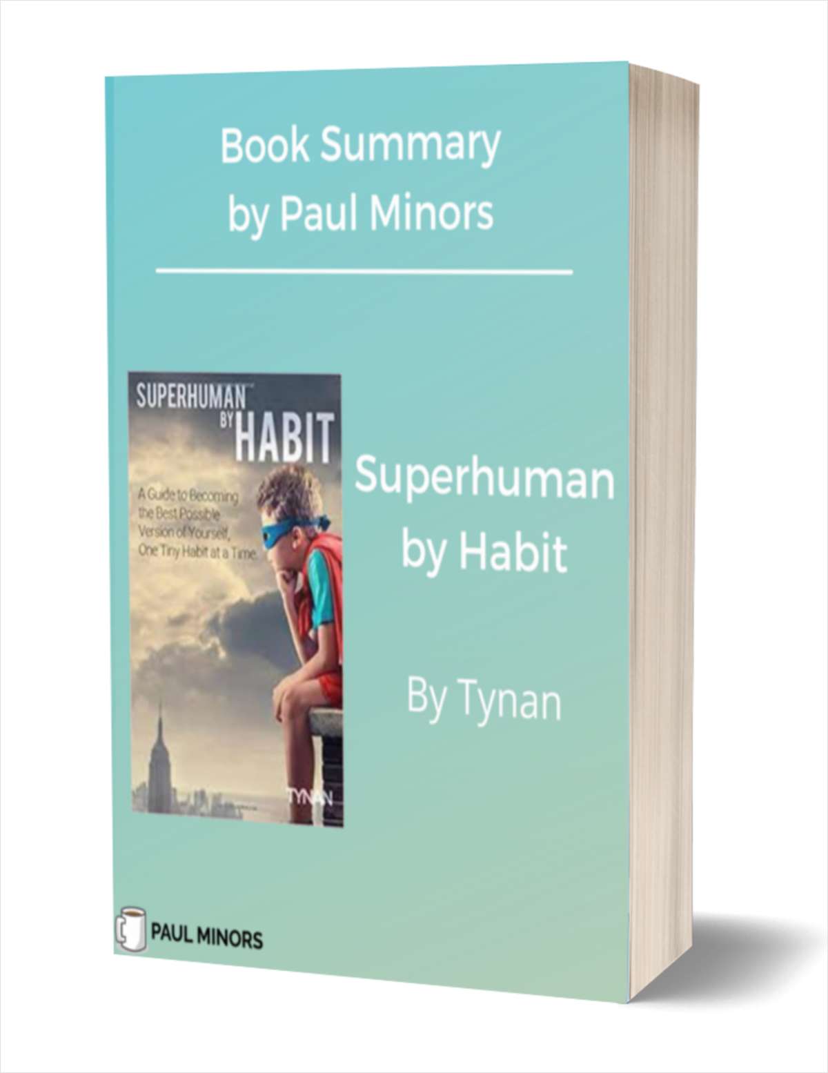 Superhuman by Habit