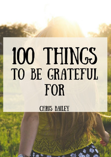 100 Things to be Grateful For